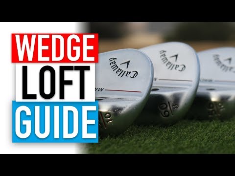 Which loft wedges should you be using?