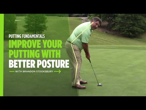 Proper Golf Posture for Improved Putting | Titleist Tips